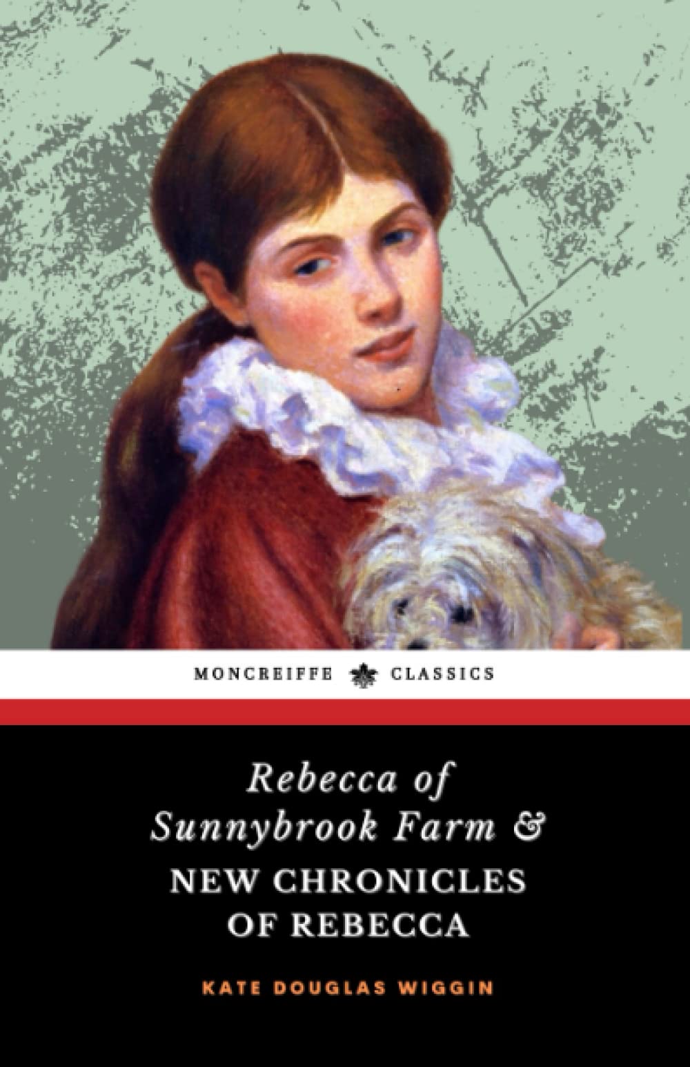 Rebecca of Sunnybrook Farm &amp; New Chronicles of Rebecca — used book cover