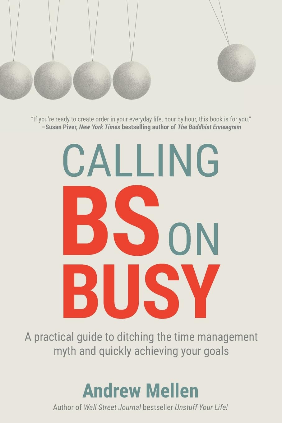 Calling BS on Busy — used book cover