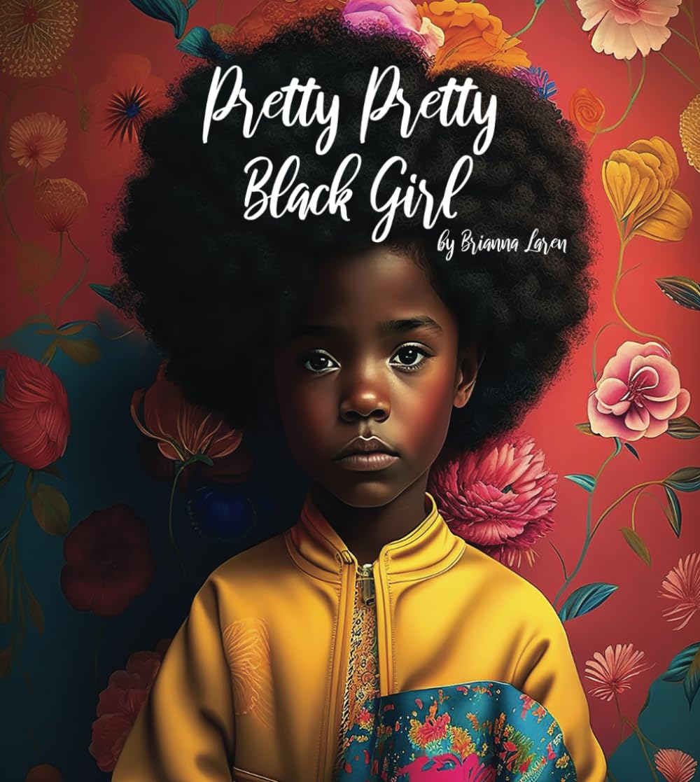 Pretty Pretty Black Girl: The Children&