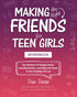 Making the Right Friends for Teen Girls — used book cover
