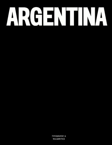 Argentina: The Coffee Table Book — used book cover