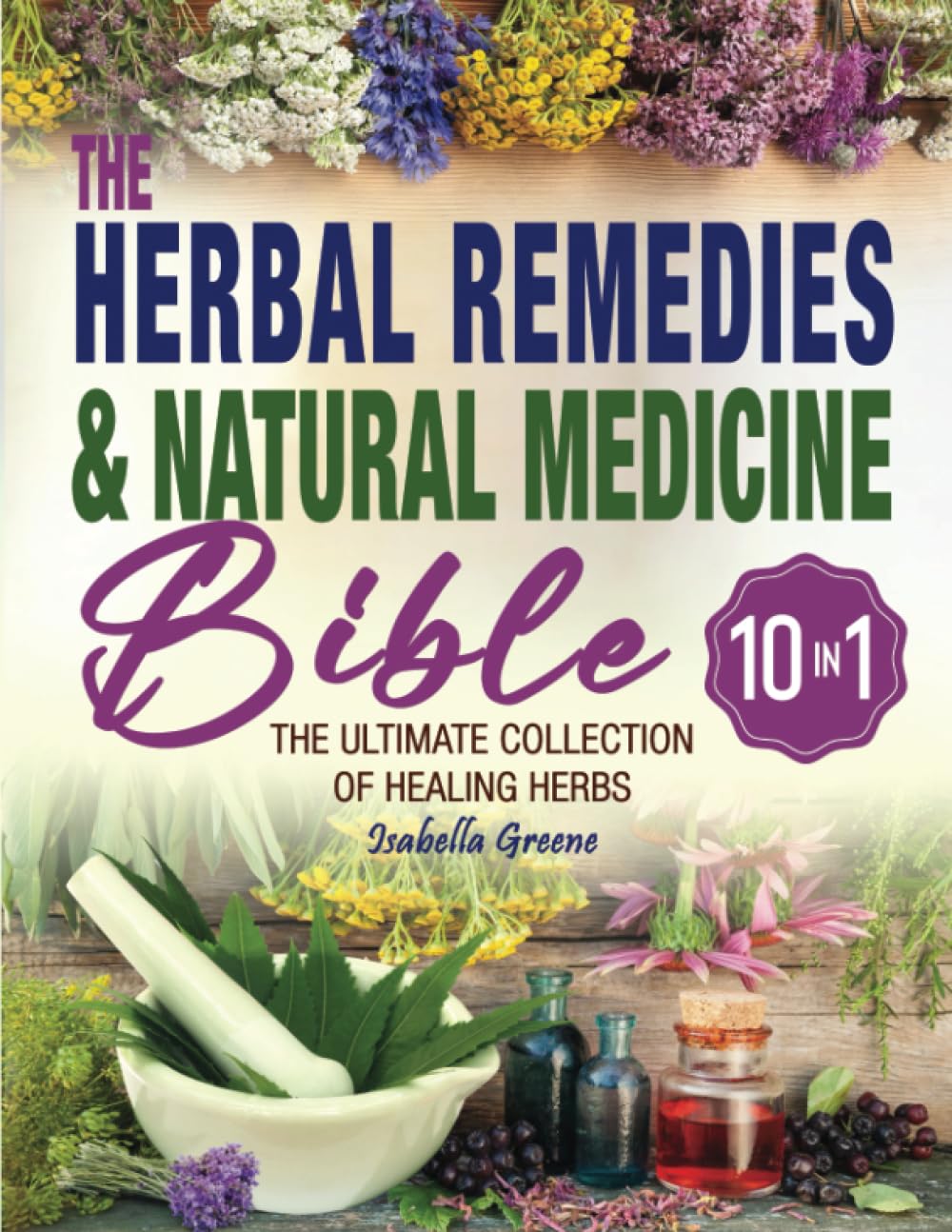 The Herbal Remedies &amp; Natural Medicine Bible — used book cover