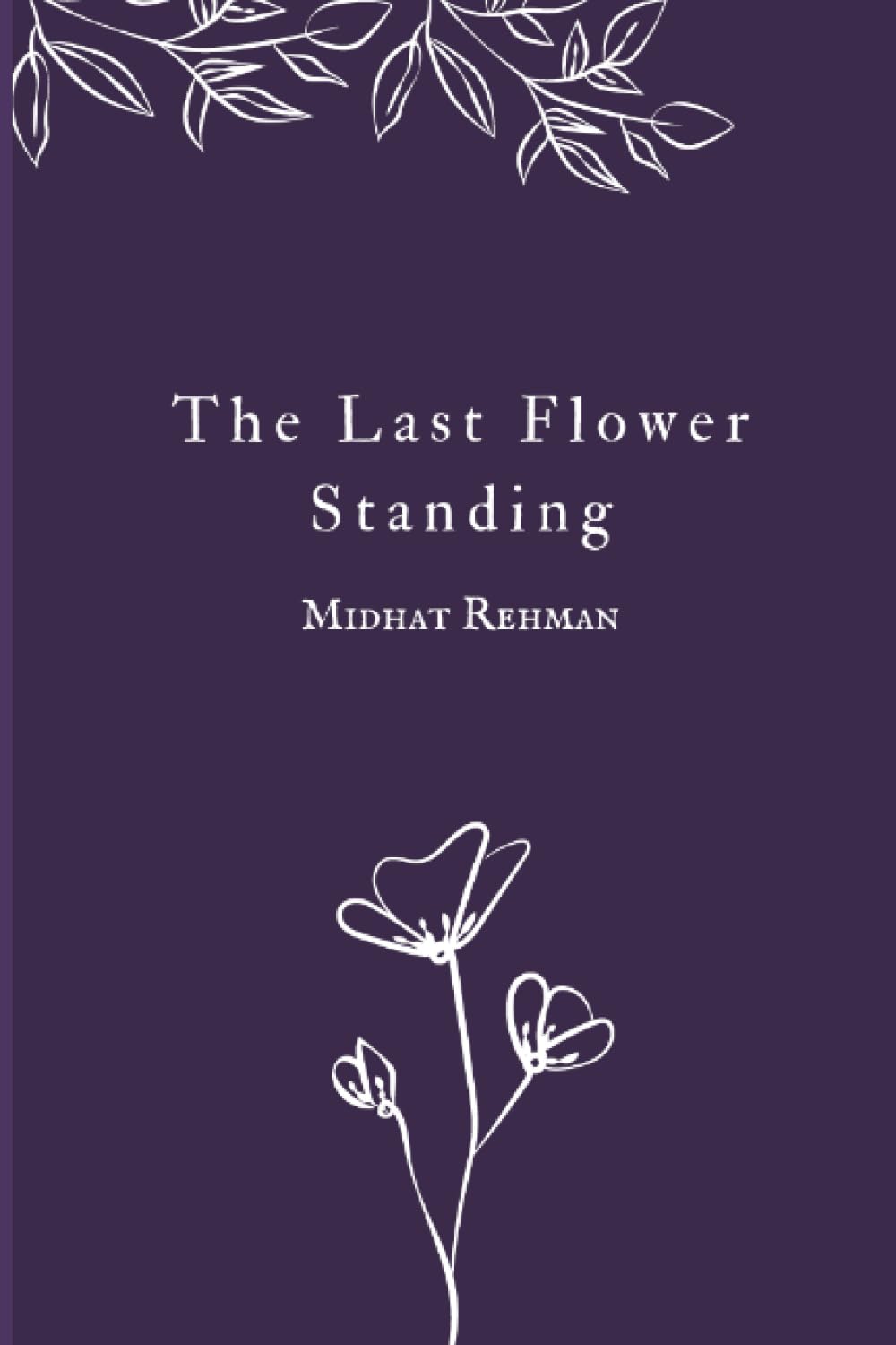 The Last Flower Standing — used book cover