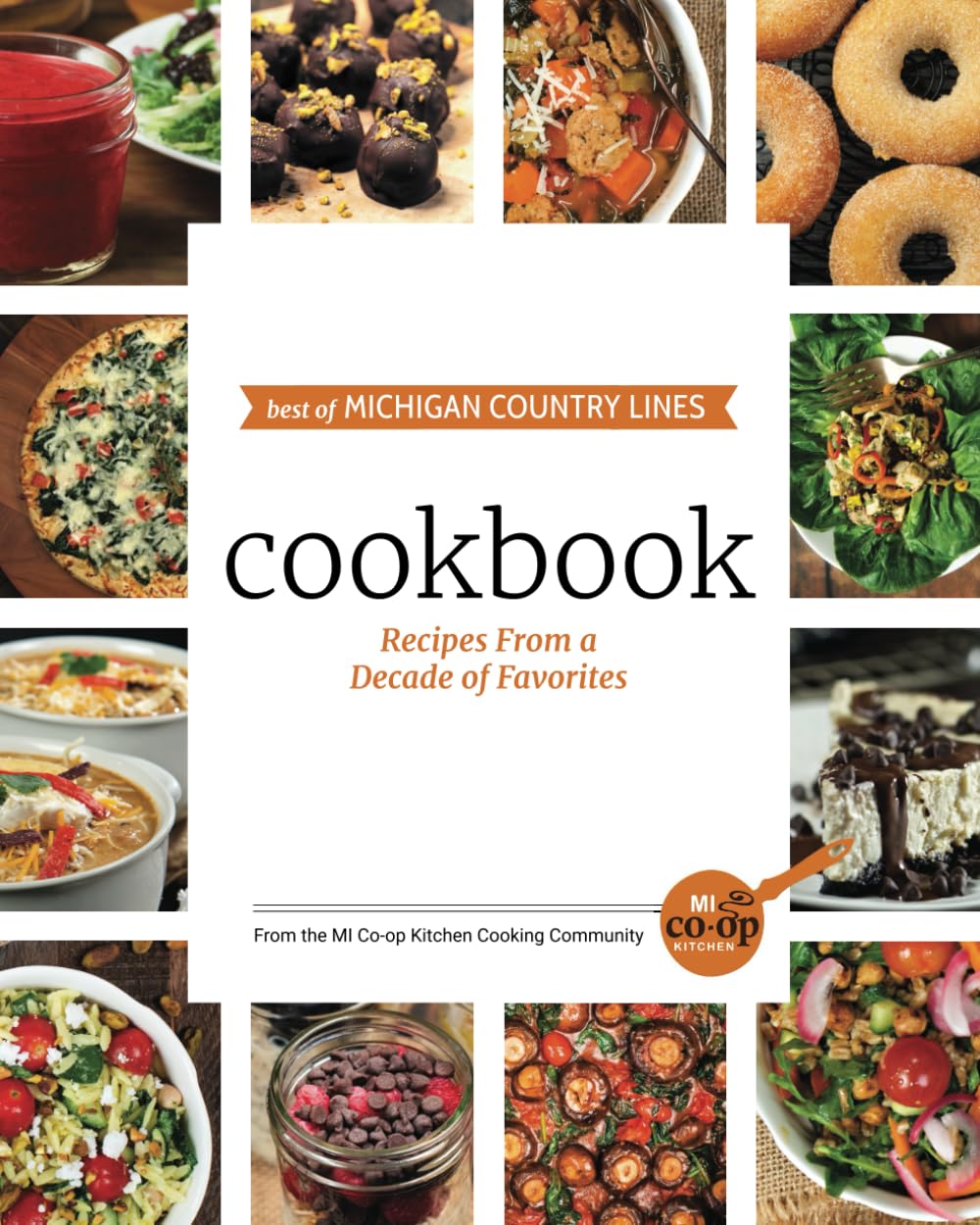 Best of Michigan Country Lines Cookbook: Recipes From a Decade of Favorites