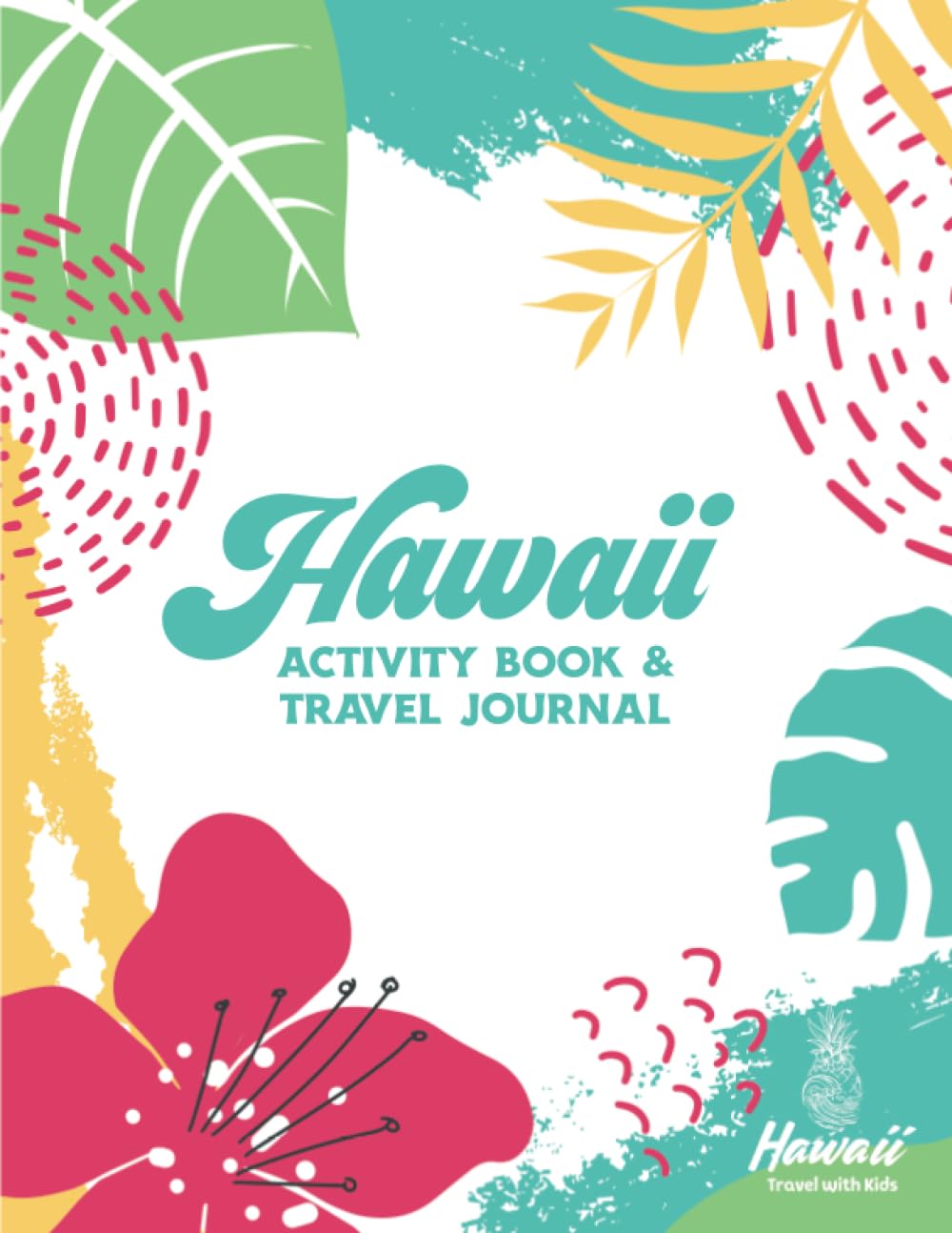 Hawaii Activity Book and Travel Journal
