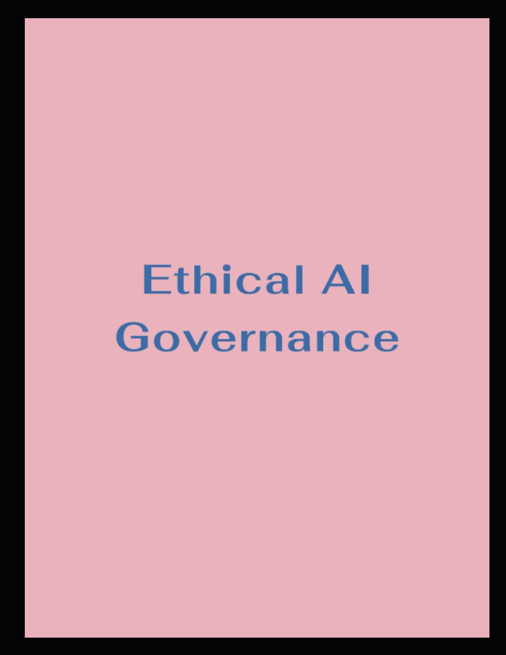 Ethical AI Governance by Lawrence J Usher — used book cover
