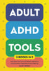 Adult ADHD Tools (3 books in 1) Executive Functioning Workbook, Mastering Concentration, Organization and Cleaning — used book cover