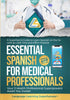 Essential Spanish for Medical Professionals — used book cover