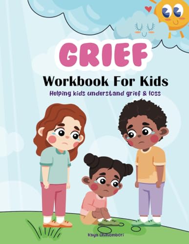 Grief - Helping Kids Understand Grief And Loss — used book cover