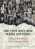 On This Day She Made History — used book cover