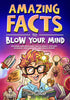 Amazing Facts to Blow Your Mind — used book cover