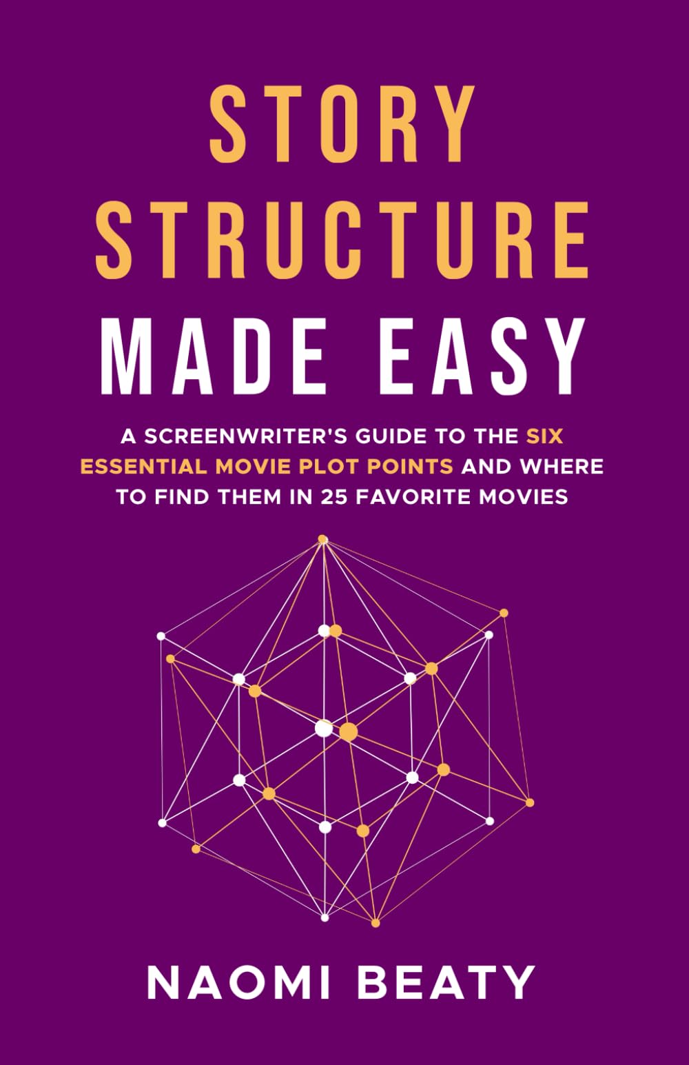 Story Structure Made Easy — used book cover