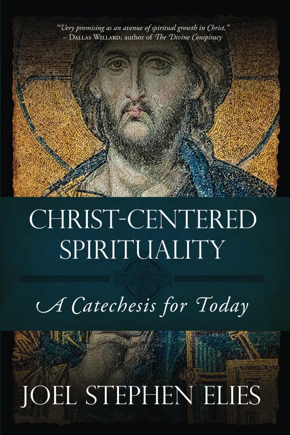 Christ-Centered Spirituality: A Catechesis for Today — used book cover