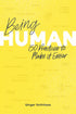 Being Human: 150 Practices To Make It Easier — used book cover