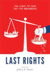 Last Rights: The Fight to Save the 7th Amendment — used book cover