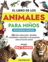 El Libro de Los Animales para Niños - Enciclopedia ilustrada — used book cover