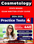 Cosmetology Test Study Guide, state board exam Written practice questions, based on exam outline 4 Mocks exams to pass your Exam with highest percentage — used book cover