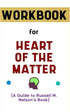 Workbook for Heart of The Matter By Russell M. Nelson — used book cover