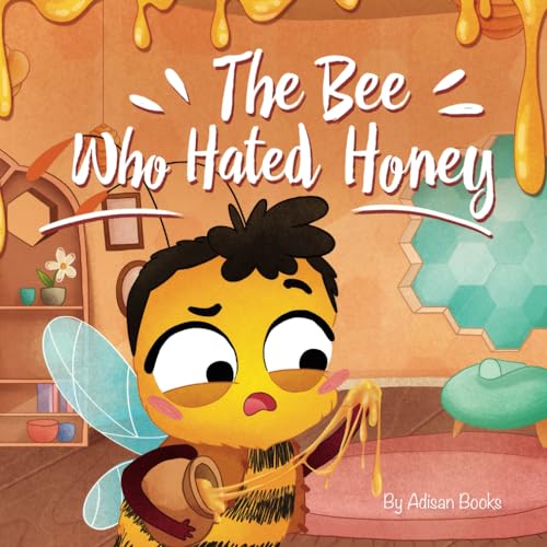 The Bee Who Hated Honey — used book cover