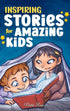 Inspiring Stories for Amazing Kids — used book cover