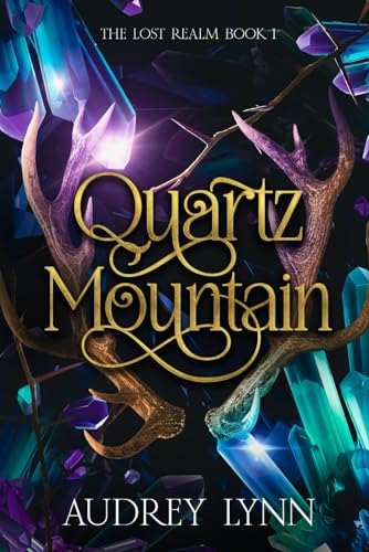 Quartz Mountain: The Lost Realm Book 1 — used book cover