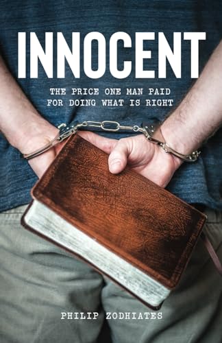 Innocent: The Price One Man Paid for Doing What Is Right — used book cover