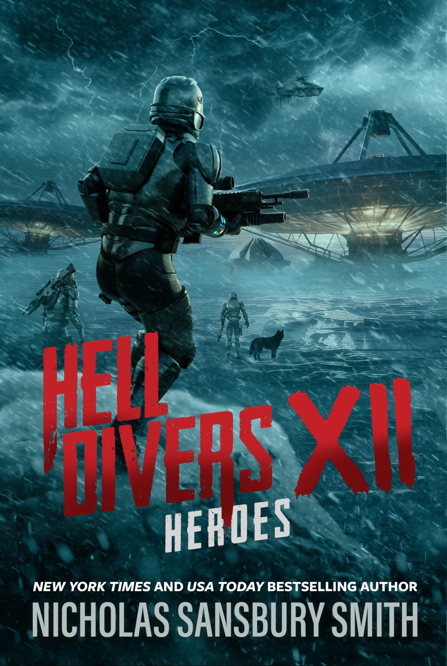 Hell Divers XII: Heroes (Hell Divers Series)
