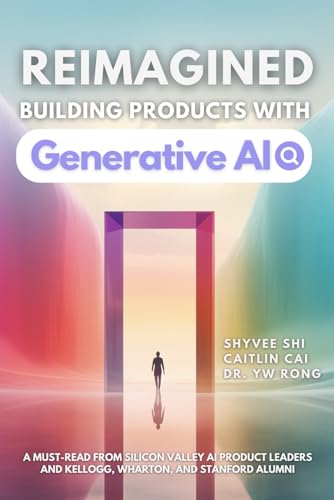 Reimagined: Building Products with Generative AI — used book cover