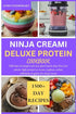 NINJA CREAMI DELUXE PROTEIN COOKBOOK — used book cover