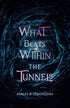 What Beats Within the Tunnels — used book cover