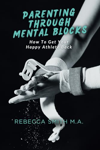 Parenting Through Mental Blocks — used book cover