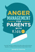 Anger Management for Parents with Kids 3-7 — used book cover