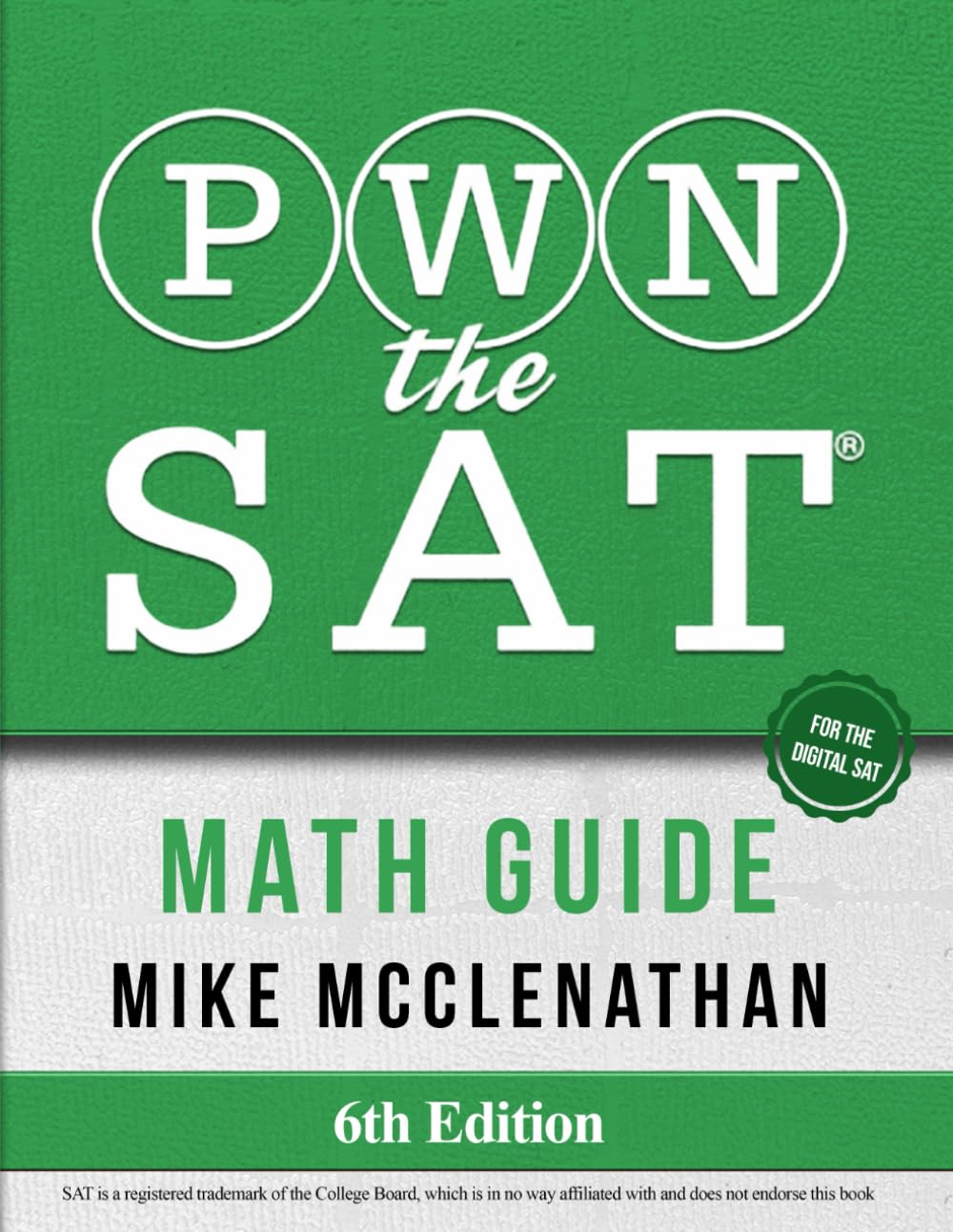 PWN the SAT: Math Guide