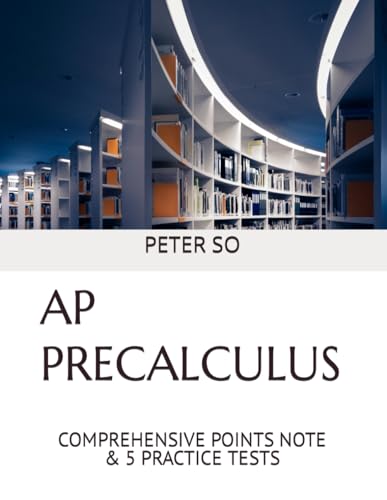 AP PRECALCULUS: COMPREHENSIVE POINTS NOTE &amp; 5 PRACTICE TESTS — used book cover