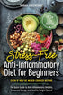 Stress-Free Anti Inflammatory Diet For Beginners — used book cover