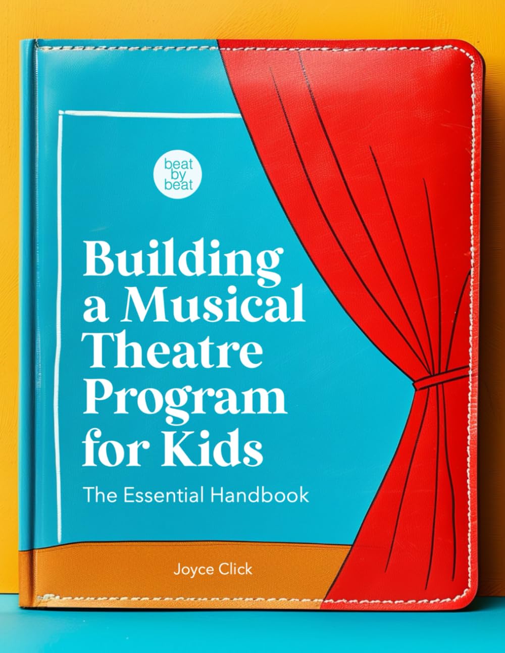 Building a Musical Theatre Program for Kids — used book cover