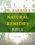 Dr. Barbara Natural Remedies Bible — used book cover