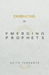Embracing the Emerging Prophets — used book cover