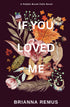 If You Loved Me (Discreet Version) — used book cover