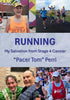 Running: My Salvation from Stage 4 Cancer — used book cover