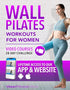 Wall Pilates Workouts for Women — used book cover