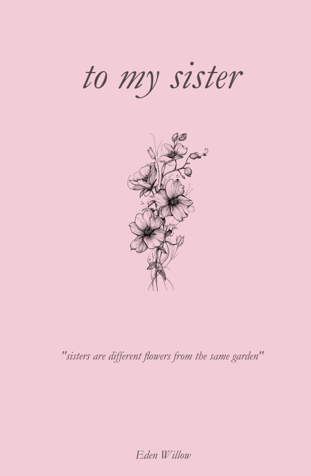 to my sister | 100 Days of Appreciation | the relationship book | sibling relationships (100 days of appreciation | what i love about you book)