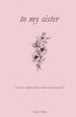 to my sister | 100 Days of Appreciation | the relationship book | sibling relationships — used book cover