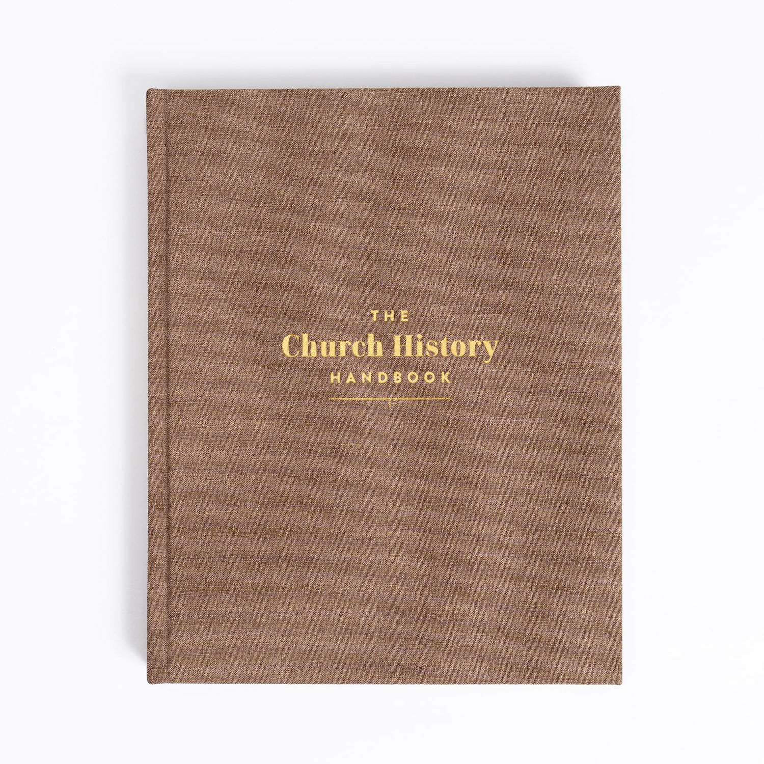The Church History Handbook, Mocha Cloth Over Board, Full-Color Design, Studies, Commentary, Biographies, Charts, Maps, Timelines — used book cover