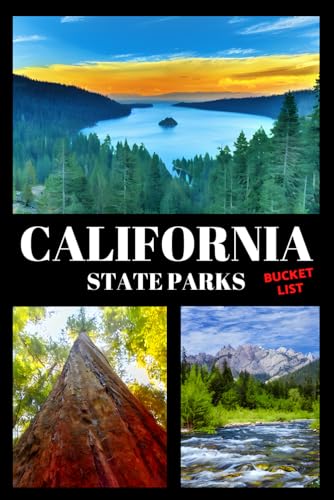 California State Parks Bucket List: Travel Log &amp; Memory Journal | America Passport &amp; Stamp Book | Trip Planner &amp; Outdoor Adventure Log List Guide