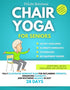 Chair Yoga For Seniors — used book cover