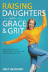 Raising Daughters with Grace & Grit — used book cover