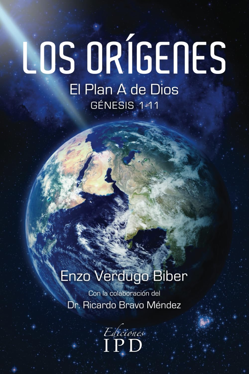 LOS ORÍGENES: EL PLAN "A" DE DIOS (Gn. 1-11) (GÉNESIS: COMENTARIO Y BIOGRAFÍAS) (Spanish Edition)