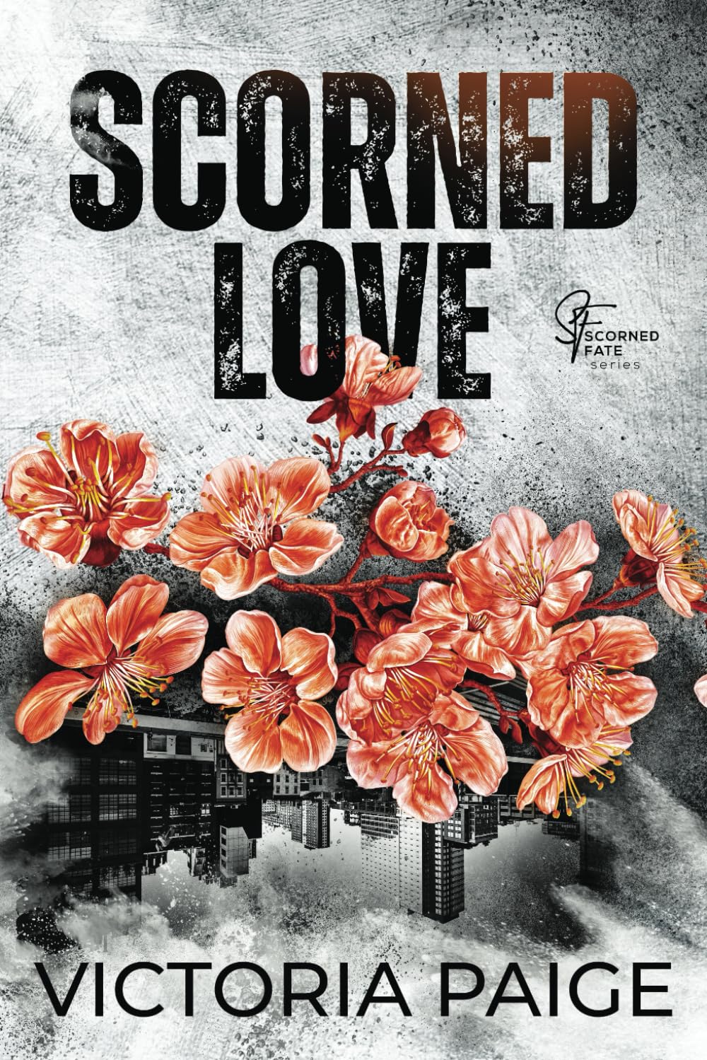 Scorned Love (Scorned Fate)