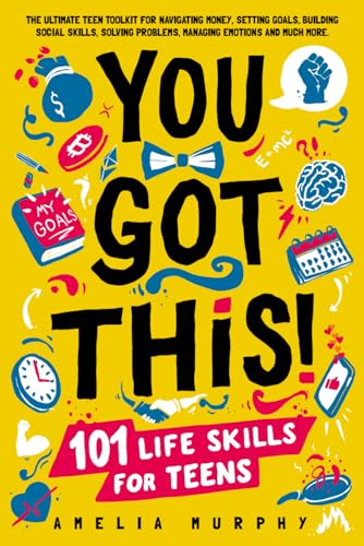 You Got This! 101 Life Skills for Teens — used book cover
